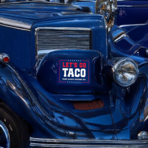 Let's Go Taco Trump Always Chickens Out Protest Vinyl Sticker