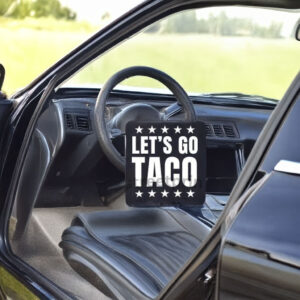Let's Go Taco Vinyl Decal, Taco Trump, TACO Trades, TACO Tariffs