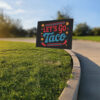 Let's-Go-Taco-Yard-Sign,-Anti-Trump-Sign-Trump-Always-Chickens-Out-usa