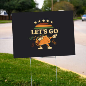 Let's-Go-Taco-Yard-Sign,-Funny-Food-Sign,-Casual-Gift-for-Taco-Lover-us