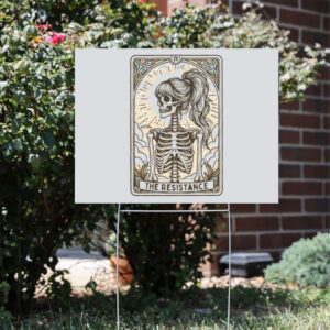 Liberal-Resist-Sign,-Feminist-Tarot-Card-Yard-Sign,-Smash-the-Patriarchy-Activist-Protest-Sign-usa