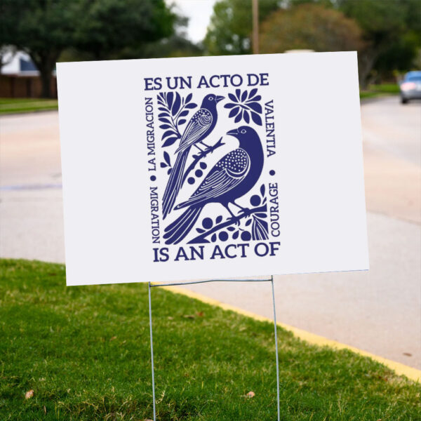 Migration-Is-A-Human-Right-Yard-Sign,-Immigrants-Make-America-Great-Sign,-Immigration-And-Anti-Racism-Signs