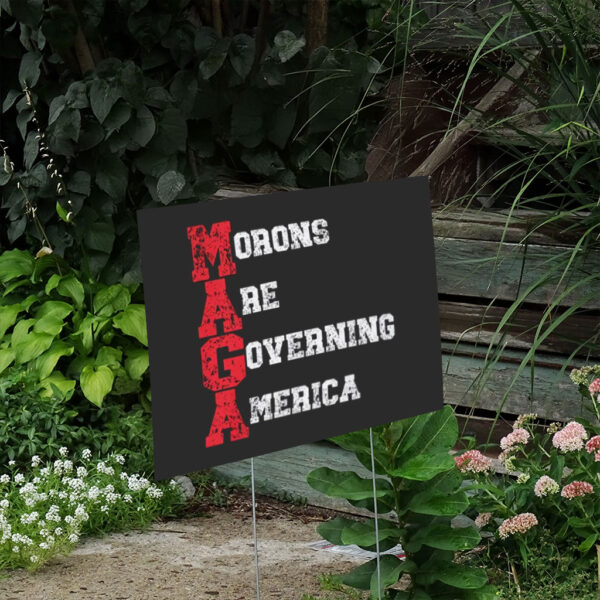 Morons-Are-Governing-America-Yard-Sign---Witty-Political-Satire-Signs
