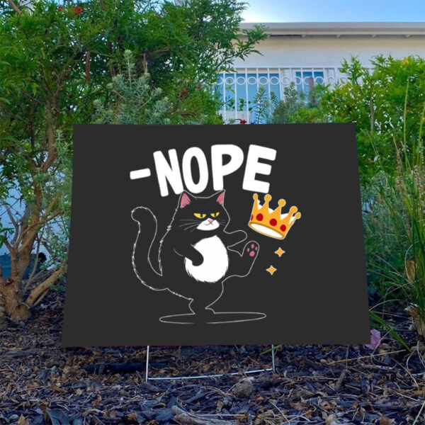 Nope-Cat-Anti-Trump-Yard-Sign,-Funny-Political-Sign,-Rebel-Cat