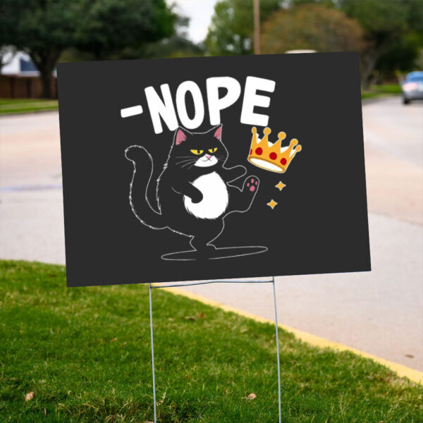 Nope-Cat-Anti-Trump-Yard-Sign,-Funny-Political-Sign,-Rebel-Cats