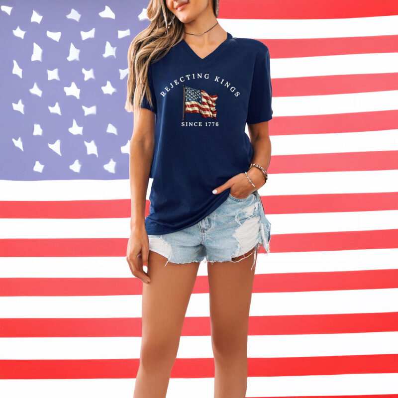 Rejecting Kings Since 1776 Protest V-Neck Shirt