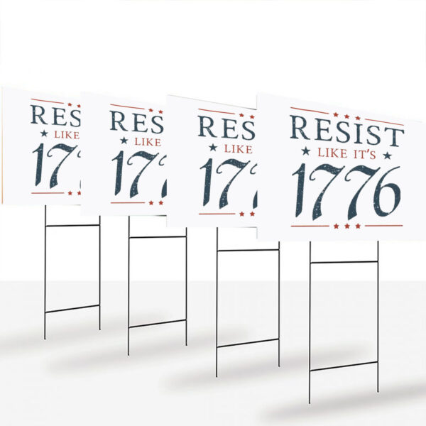 Resist-Like-Its-1776-Yard-Sign,-Fourth-of-July-Sign,-Anti-Trump-Sign-usa