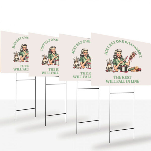 Retro-Eat-the-Rich-Yard-Sign,-Sarcastic-Housewife-Tax-Yard-Sign-usa