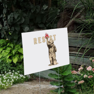 Smokey-Bear-Resist-Yard-Sign,-Environmental-Activism-Sign,-Protect-Our-National-Parks-Sign-us