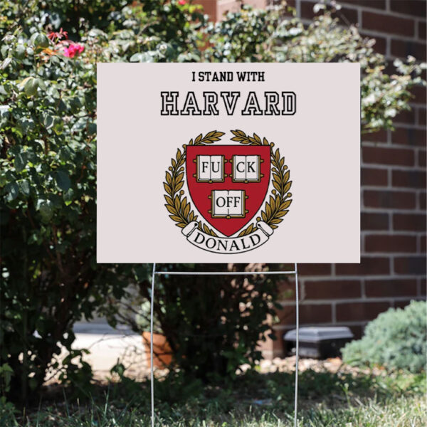 Stand-with-Harvard-Yard-Sign,-Veritas-Shirt,-Hands-Off-Harvard-Sign,-Harvard-Protest-Sign-usa