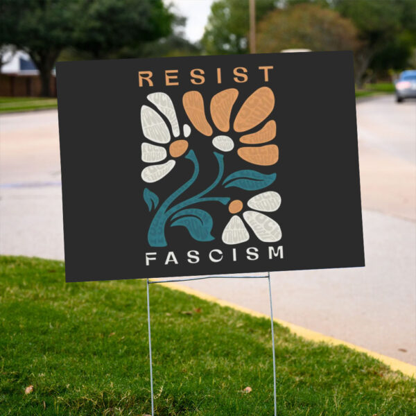 Subtle-Fuck-Trump-Yard-Sign,-Resist-Fascism-Sign,-Anti-Trump-Signs