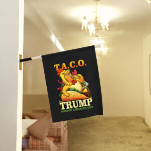 T.A.C.O-Trump-Always-Chickens-Out-Flag,-Trump-Taco-Trade-Flags