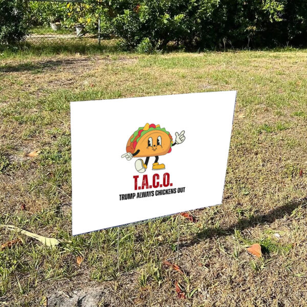 T.A.C.O.-Yard-Sign-Trump-Always-Chickens-Out-Yard-Sign,-Distressed-Political-Acronym-Sign,-Protest-Graphic-Yard-Signs