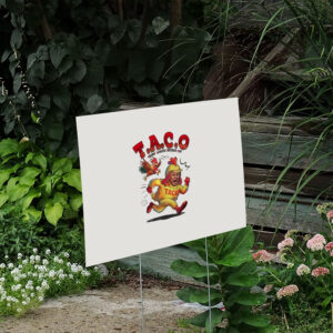 TACO-Chicken-Yard-Sign,-Trump-Always-Chickens-Out-Sign,-Anti-DT-Political-Protest-Sign-us