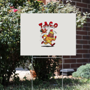 TACO-Chicken-Yard-Sign,-Trump-Always-Chickens-Out-Sign,-Anti-DT-Political-Protest-Sign-usa