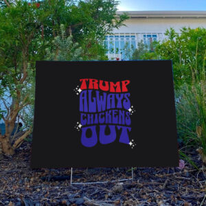 TACO-Trump-Always-Chickens-Out-Political-Humor-Yard-Sign-usa