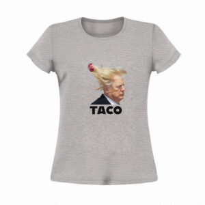 TACO Trump Always Chickens Out T-Shirt