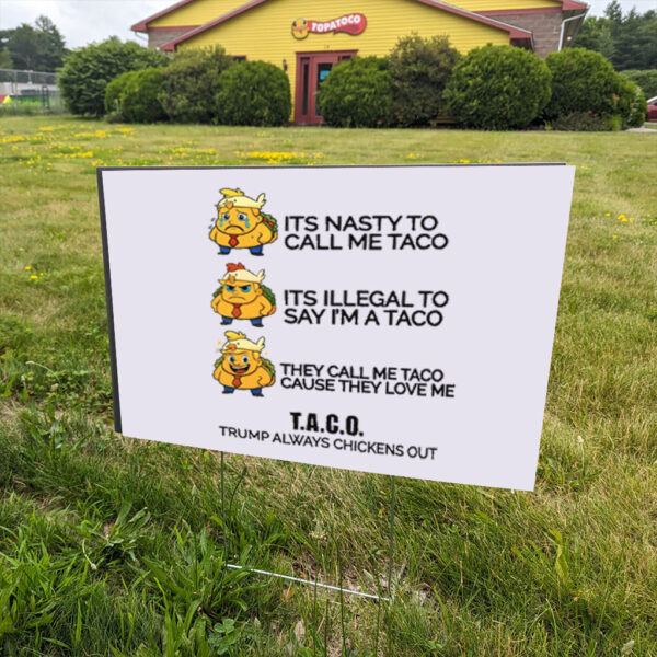 TACO-Trump-Always-Chickens-Out-Trump-Yard-Sign,-Protest-Sign,-Anti-Trump-Yard-Sign-us