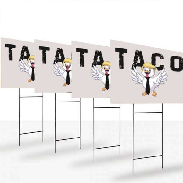 TACO---Trump-Always-Chickens-Out-Yard-Sign,-Anti-Trump,-Anti-Republican-usa