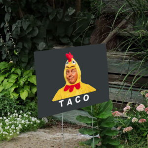 TACO-Trump-Yard-Sign,-Trump-Always-Chickens-Out-Sign,-Anti-Trump-Sign,-TACO-Trade-War-Resist-Sign-us