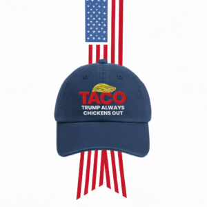 Taco Trump Always Chickens Out Embroidered Hat