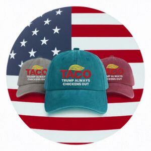 Taco Trump Always Chickens Out Embroidered Hat