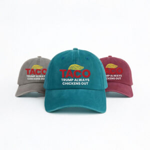 Taco Trump Always Chickens Out Embroidered Hat