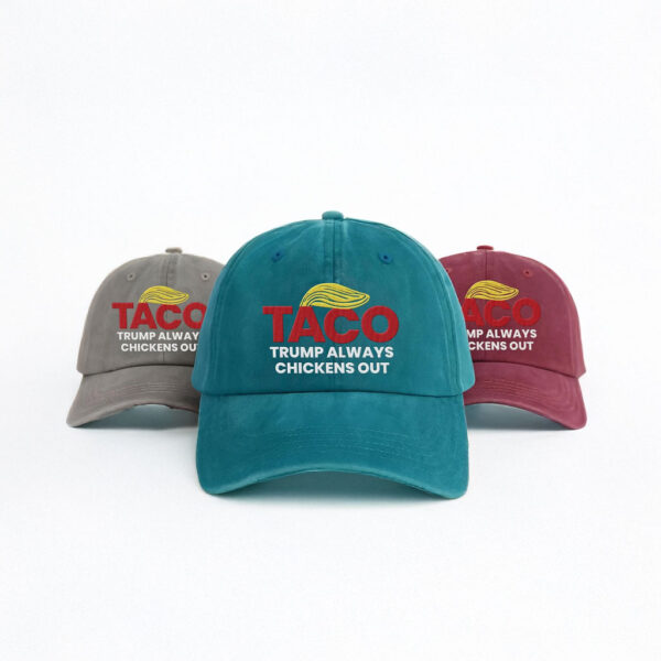 Taco Trump Always Chickens Out Embroidered Hat