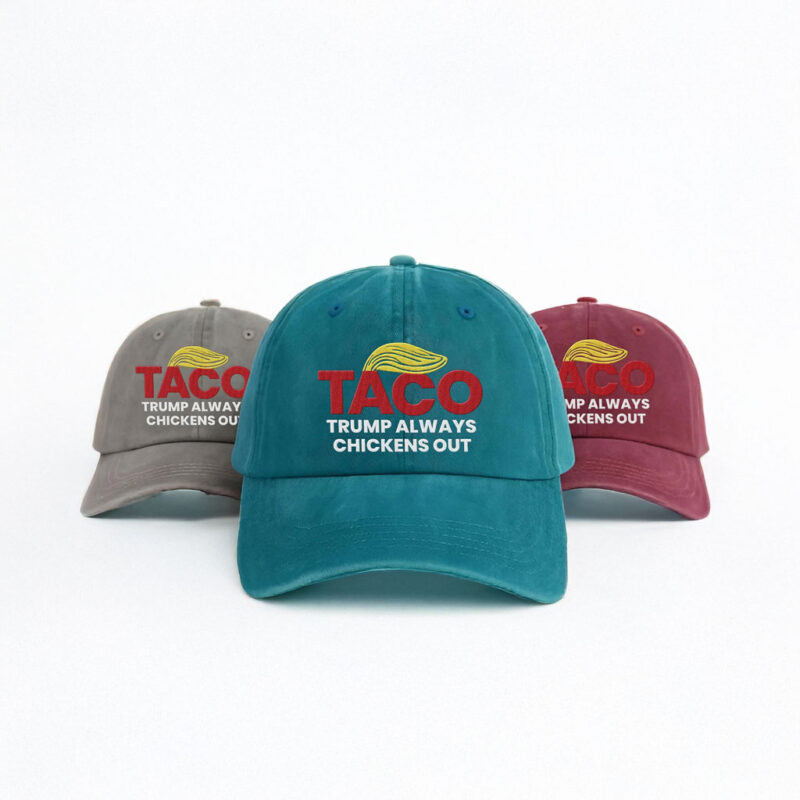 Taco Trump Always Chickens Out Embroidered Hat