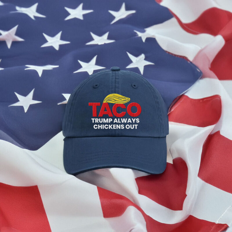 Taco Trump Always Chickens Out Embroidered Hat