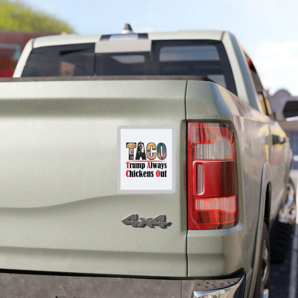 Taco-Trump-Always-Chickens-Out-Sticker,-TACO-Sticker,-Trump-Always-Chickens-Out-Sticker,-Funny-Political-Stickers