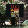Taco-Trump-Always-Chickens-Out-Yard-Sign,-TACO-Trump-Always-Chickens-Out-Sign,-Funny-Political-Satire-usa