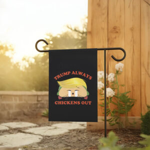 Trump-Always-Chickens-Out-Flag,-Trump-Tariff-Flag,-Funny-Anti-MAGA-Flag