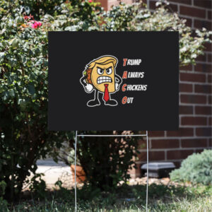 Trump-Always-Chickens-Out-TACO-Yard-Sign,-Funny-Angry-Taco-Trump-Tariff-Parody,-Political-Satire-Sign-usa