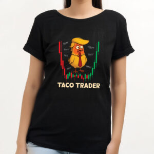 Trump TACO Trader Tariff Meme Shirt