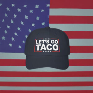 Trump Taco Trade Hat Taco Trump Always Chickens Out Hat