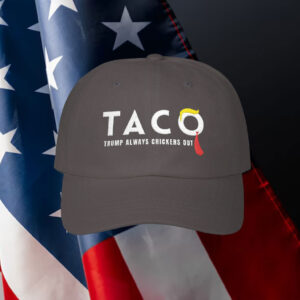 Trump-Taco-Trade-Hat,-Trump-Taco-Cap-Gift,-Funny-Political-Cap,-trump-always-chickens-out-usa
