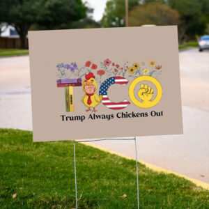 Trump-Taco-Trade-Yard-Sign,-Funny-Tariffs-&-Trade-Humor-Sign-us