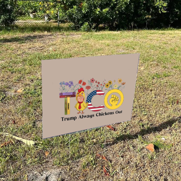 Trump-Taco-Trade-Yard-Sign,-Funny-Tariffs-&-Trade-Humor-Signs