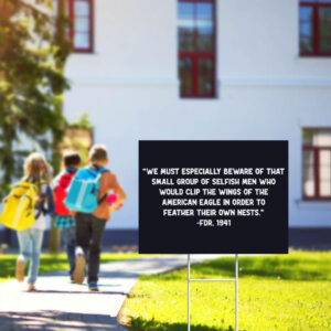 We-Must-Especially-Beware-of-That-Small-Group-FDR-1941-Yard-Sign-usa